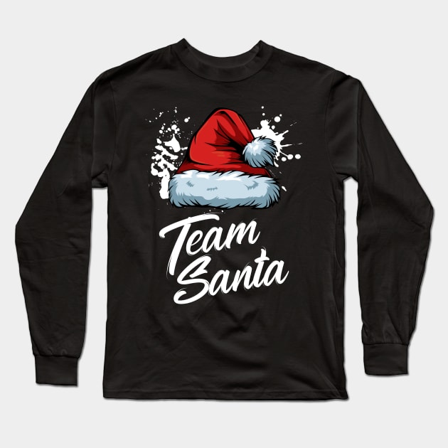 Team Santa Merry Christmas Matching Family Funny Long Sleeve T-Shirt by Funnyawesomedesigns